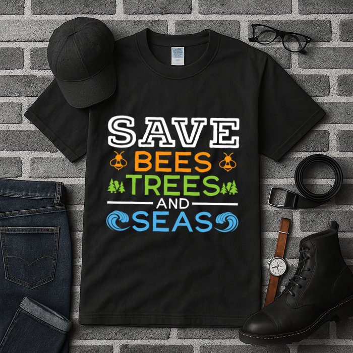 Save Bees Trees And Seas Earth Day Environmentalist Ocean Tall T-Shirt