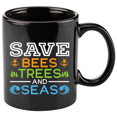 Save Bees Trees And Seas Earth Day Environmentalist Ocean 11oz C Handle Ceramic Mug