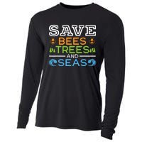 Save Bees Trees And Seas Earth Day Environmentalist Ocean Cooling Performance Long Sleeve Crew