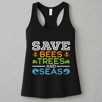 Save Bees Trees And Seas Earth Day Environmentalist Ocean Womens Tank Top