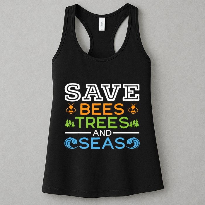 Save Bees Trees And Seas Earth Day Environmentalist Ocean Womens Tank Top
