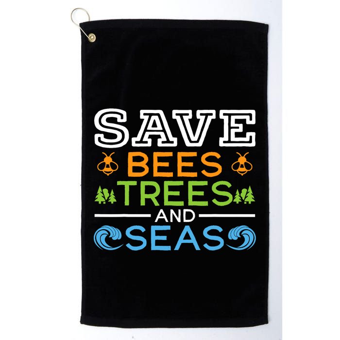 Save Bees Trees And Seas Earth Day Environmentalist Ocean Golf Towel