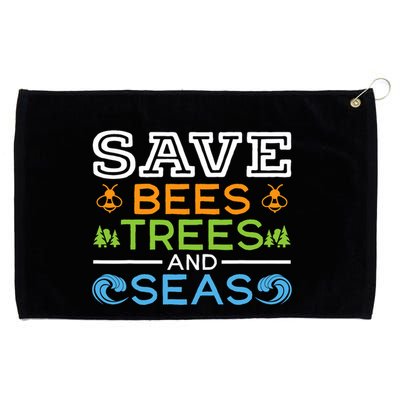 Save Bees Trees And Seas Earth Day Environmentalist Ocean Grommeted Golf Towel