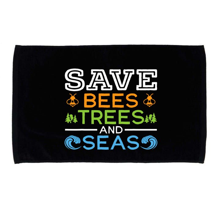 Save Bees Trees And Seas Earth Day Environmentalist Ocean Microfiber Hand Towel