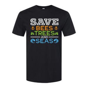 Save Bees Trees And Seas Earth Day Environmentalist Ocean Softstyle CVC T-Shirt