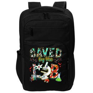 Saved By The Lab Week Medical Laboratory Science Professor Impact Tech Backpack