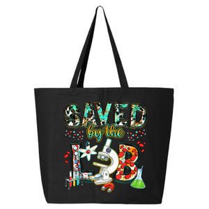 Saved By The Lab Week Medical Laboratory Science Professor 25L Jumbo Tote