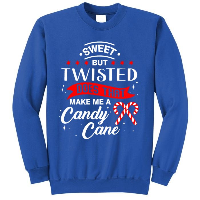 Sweet But Twisted Does That Make Me A Candy Cane Gift Sweatshirt