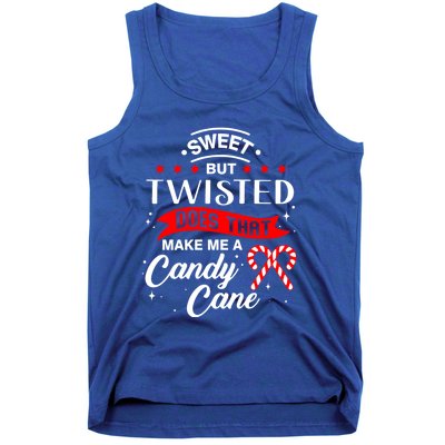 Sweet But Twisted Does That Make Me A Candy Cane Gift Tank Top