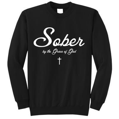 Sober By The Grace Of God Recovery Funny Christian Sweatshirt