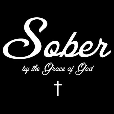 Sober By The Grace Of God Recovery Funny Christian T-Shirt