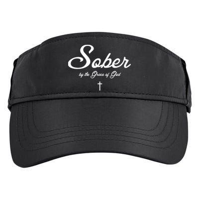 Sober By The Grace Of God Recovery Funny Christian Adult Drive Performance Visor