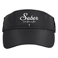 Sober By The Grace Of God Recovery Funny Christian Adult Drive Performance Visor