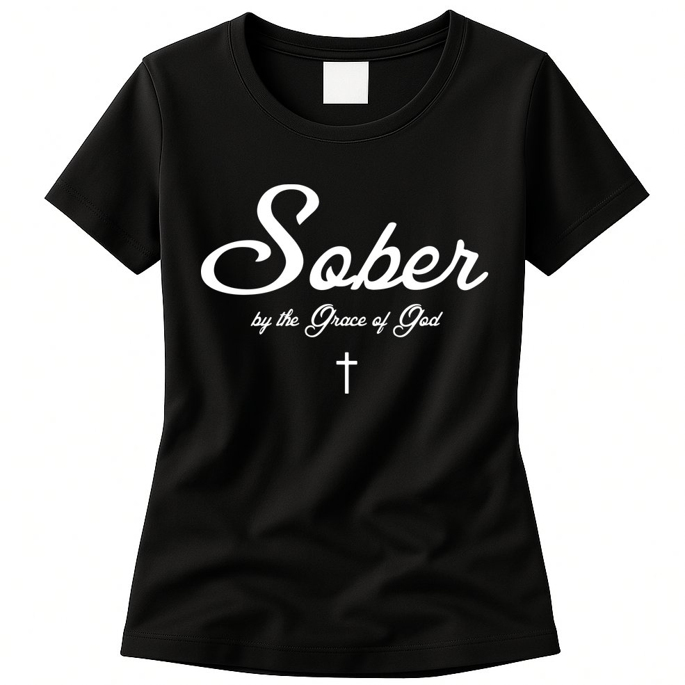 Sober By The Grace Of God Recovery Funny Christian Womens T-Shirt