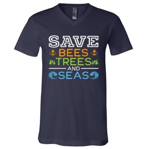 Save Bees Trees And Seas Earth Day Environmentalist Ocean V-Neck T-Shirt