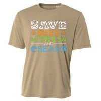 Save Bees Trees And Seas Earth Day Environmentalist Ocean Cooling Performance Crew T-Shirt