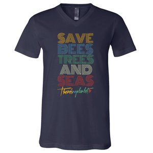 Save Bees Trees Seas Climate Change Earth Day V-Neck T-Shirt