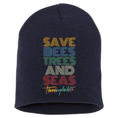 Save Bees Trees Seas Climate Change Earth Day Short Acrylic Beanie