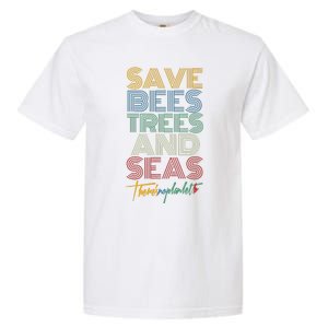 Save Bees Trees Seas Climate Change Earth Day Garment-Dyed Heavyweight T-Shirt