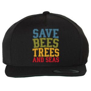 Save Bees Trees And Seas Earth Day Environtalist Ocean Great Gift Wool Snapback Cap