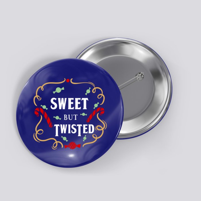 Sweet But Twisted Candy Cane Great Gift Button