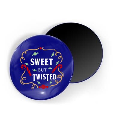 Sweet But Twisted Candy Cane Great Gift Magnet