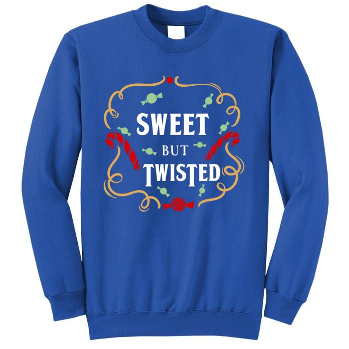 Sweet But Twisted Candy Cane Great Gift Tall Sweatshirt