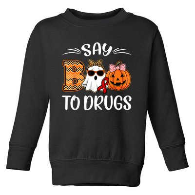 Say Boo To Drugs Red Ribbon Week Awareness Funny Halloween Toddler Sweatshirt