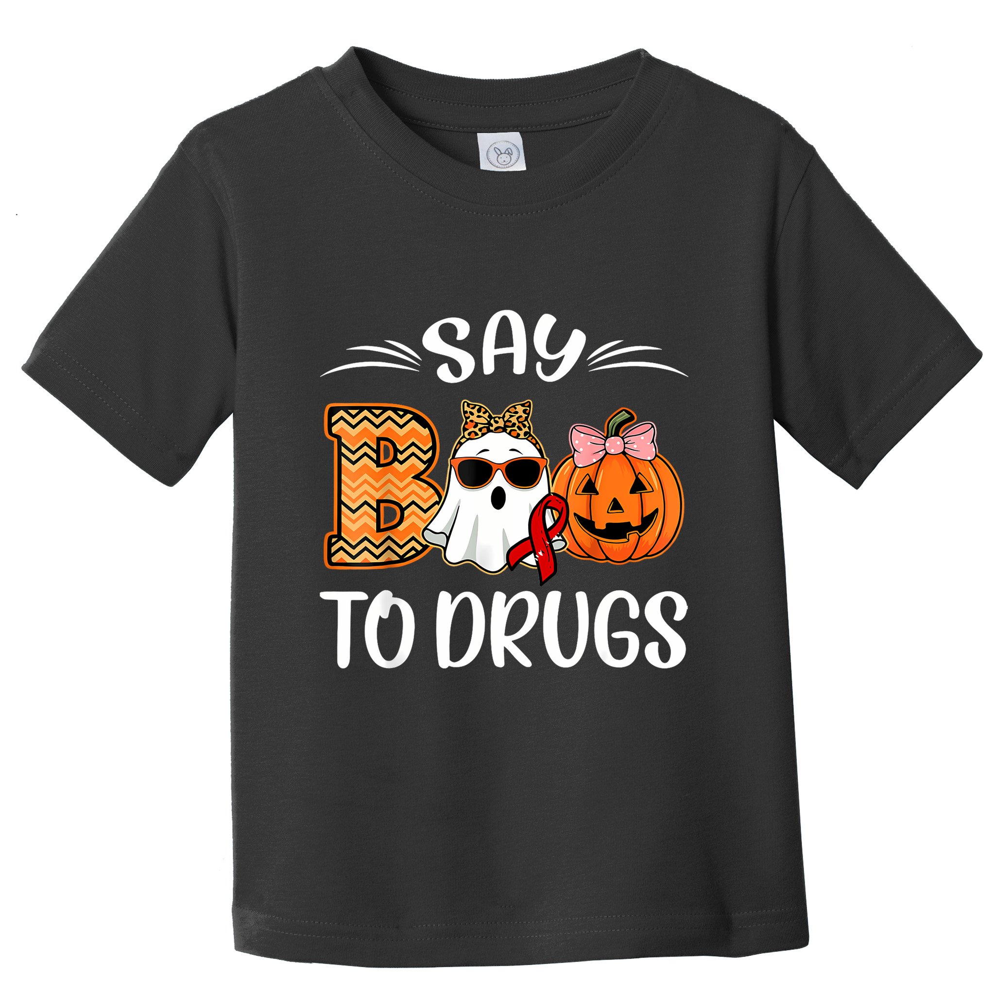 Say Boo To Drugs Red Ribbon Week Awareness Funny Halloween Toddler T-Shirt