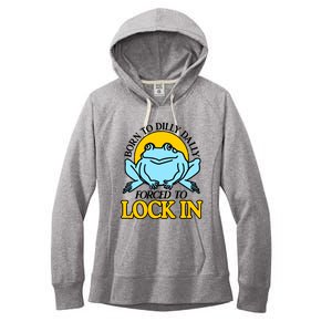 Shitheadsteve Born To Dilly Dally Frog Forced To Lock In New Women's Fleece Hoodie