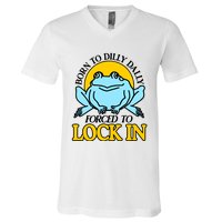 Shitheadsteve Born To Dilly Dally Frog Forced To Lock In New V-Neck T-Shirt