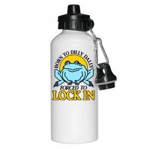 Shitheadsteve Born To Dilly Dally Frog Forced To Lock In New Aluminum Water Bottle