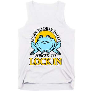 Shitheadsteve Born To Dilly Dally Frog Forced To Lock In New Tank Top