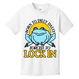 Shitheadsteve Born To Dilly Dally Frog Forced To Lock In New Kids T-Shirt