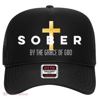 Sober By The Grace Of God Aa Recovery Christian Sobriety High Crown Mesh Back Trucker Hat