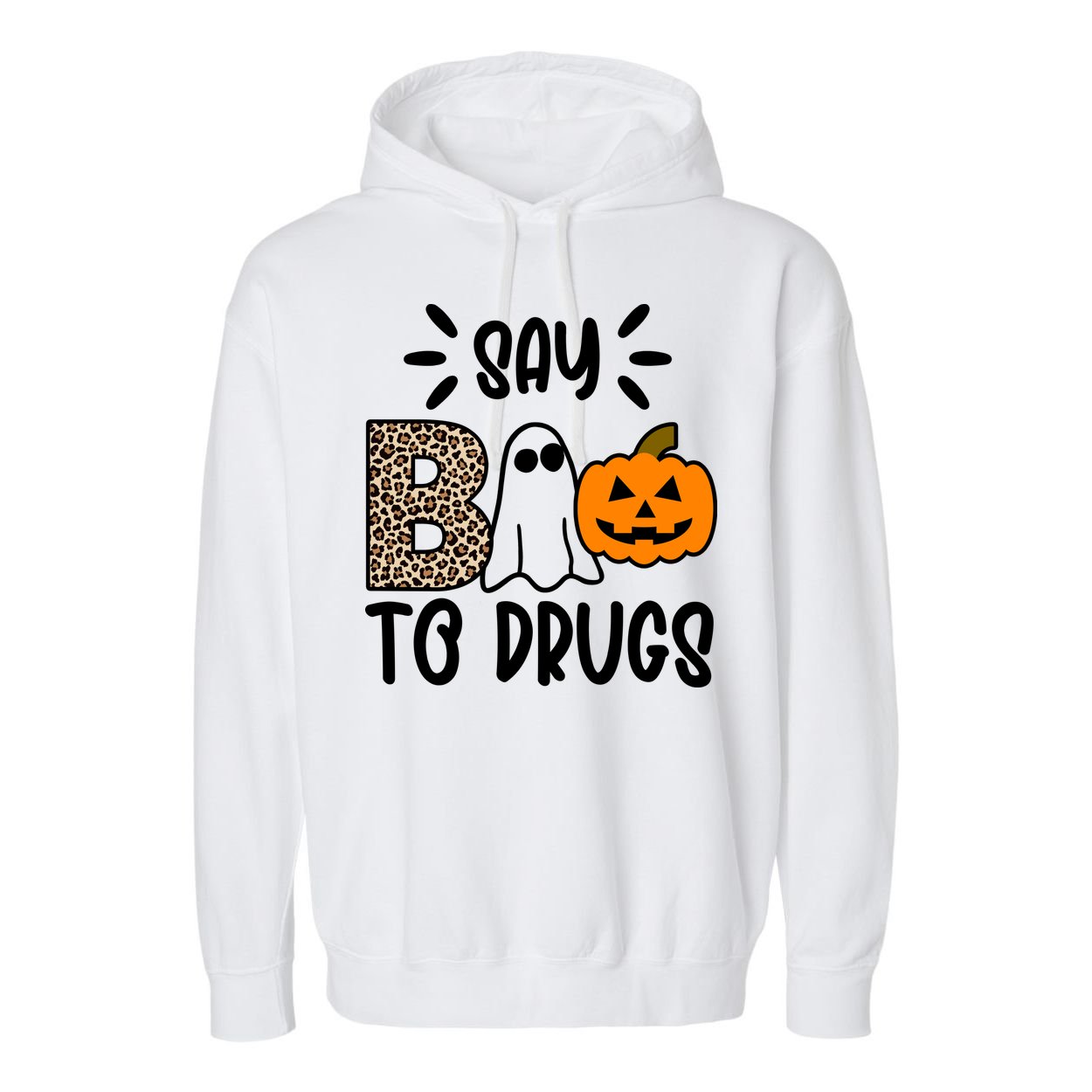Say Boo To Drugs Awareness Halloween Garment-Dyed Fleece Hoodie