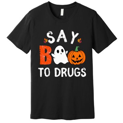 Say Boo To Drugs Funny Halloween Red Ribbon Week Awareness Premium T-Shirt