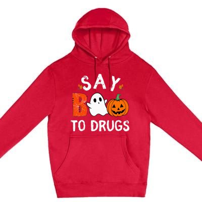 Say Boo To Drugs Funny Halloween Red Ribbon Week Awareness Premium Pullover Hoodie