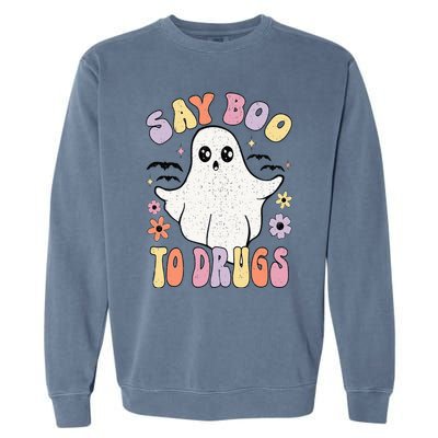 Say Boo To Drugs Funny Halloween Red Ribbon Week Awareness Garment-Dyed Sweatshirt