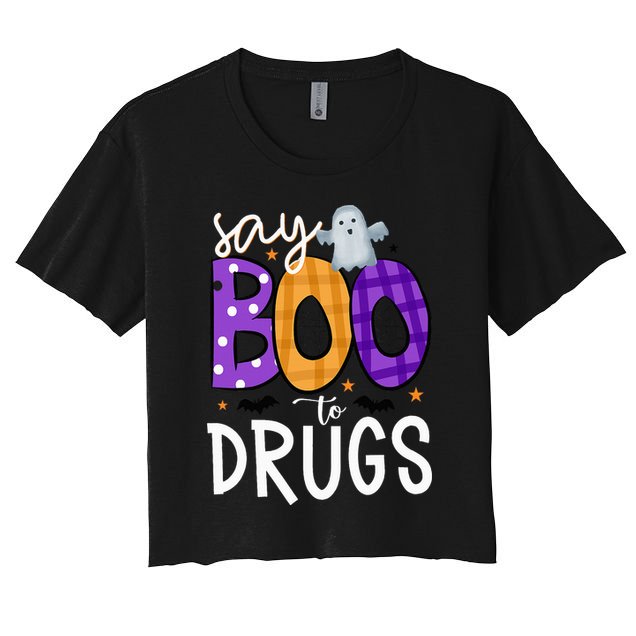 Say Boo To Drugs Funny Halloween Red Ribbon Week Awareness Women's Crop Top Tee