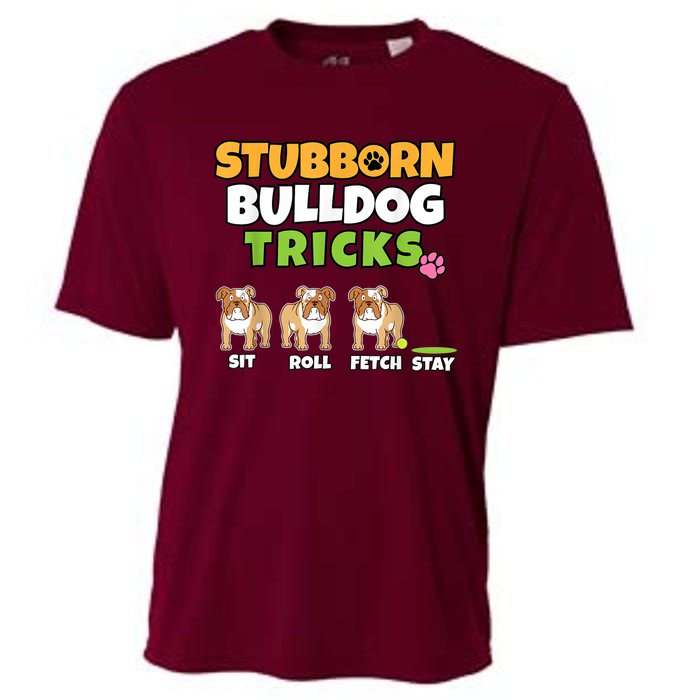 Stubborn Bulldog Tricks I Dog Lover I Funny English Bulldog Cooling Performance Crew T-Shirt