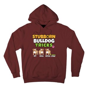 Stubborn Bulldog Tricks I Dog Lover I Funny English Bulldog Hoodie