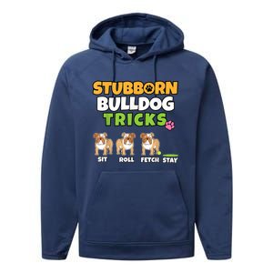 Stubborn Bulldog Tricks I Dog Lover I Funny English Bulldog Performance Fleece Hoodie