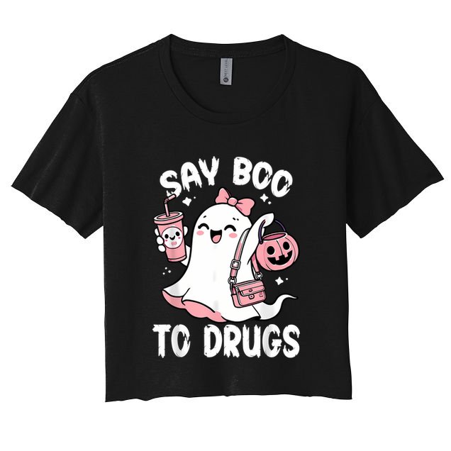 Say Boo To Drugs Funny Halloween Red Ribbon Week Awareness Women's Crop Top Tee