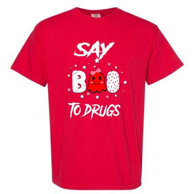 Say Boo To Drugs Halloween Red Ribbon Week Awareness Garment-Dyed Heavyweight T-Shirt