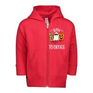 Say Boo To Drugs Funny Halloween Red Ribbon Week Awareness Toddler Zip Fleece Hoodie