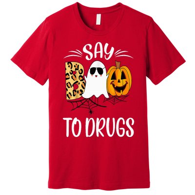 Say Boo To Drugs Funny Halloween Red Ribbon Week Awareness Premium T-Shirt