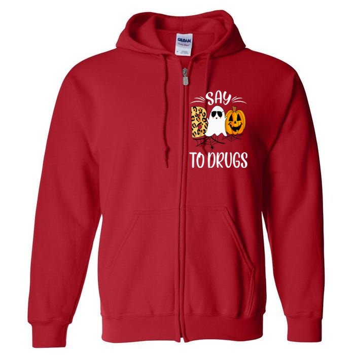 Say Boo To Drugs Funny Halloween Red Ribbon Week Awareness Full Zip Hoodie