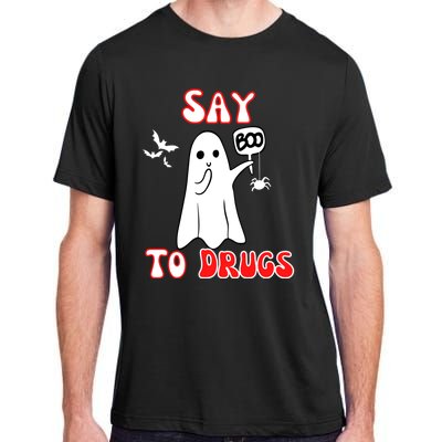 Say Boo To Drugs National Red Ribbon Week Awareness Cool Gift Adult ChromaSoft Performance T-Shirt