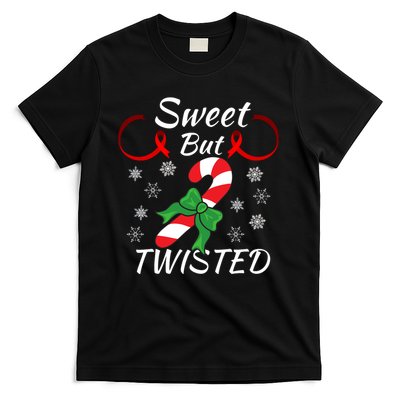 Sweet But Twisted Funny Candy Cane Christmas Holiday Funny Holiday Candy Cane T-Shirt
